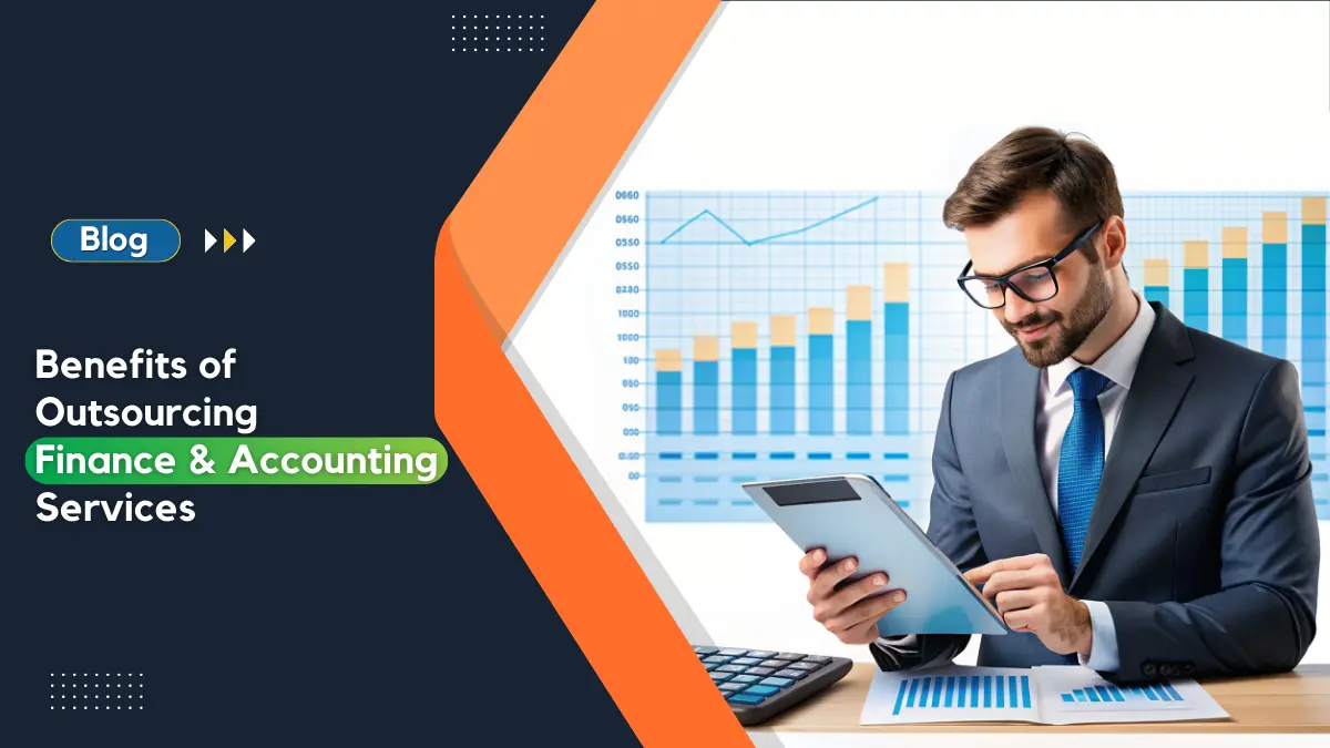 Benefits of Outsourcing Finance and Accounting Services